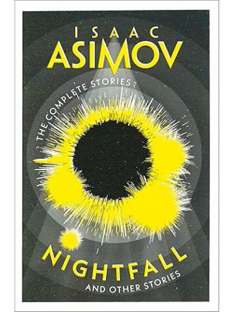 NIGHTFALL & OTHER STORIES