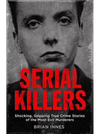 SERIAL KILLERS