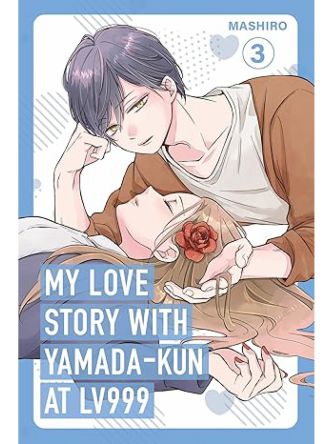 MY LOVE STORY WITH YAMADA-KUN AT LV999  VOL. 3