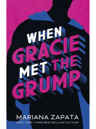 WHEN GRACIE MET THE GRUMP