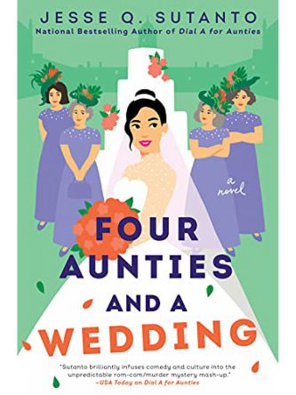 FOUR AUNTIES AND A WEDDING