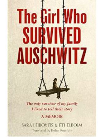 GIRL WHO SURVIVED AUSCHWITZ