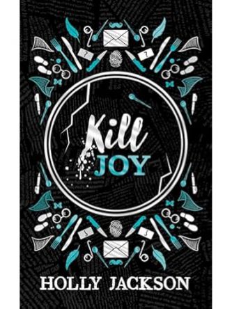 KILL JOY/ GOOD GIRL GDE TO MURDER (SP. COLLECTOR ED.)