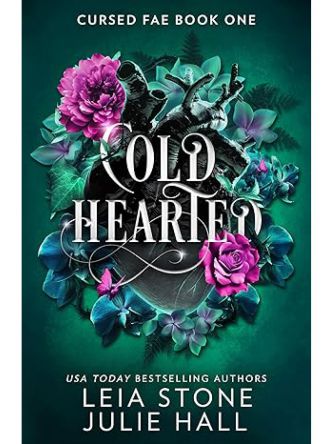 COLD HEARTED (CURSED FAE #1)