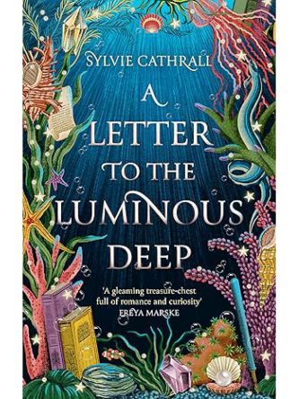 LETTER TO THE LUMINOUS DEEP