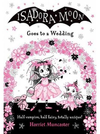 ISADORA MOON GOES TO A WEDDING