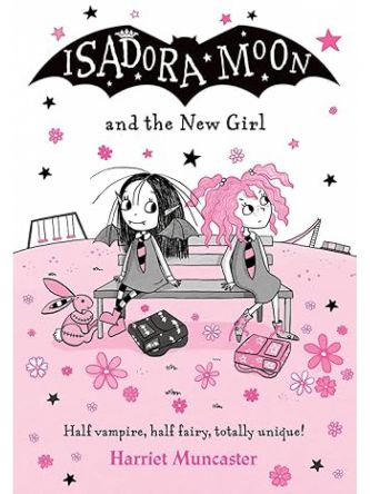 ISADORA MOON AND THE NEW GIRL