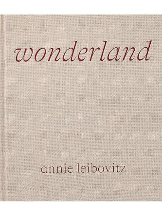 ANNIE LEIBOVITZ WONDERLAND