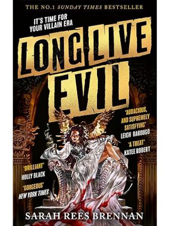 LONG LIVE EVIL (TIME OF IRON #1)