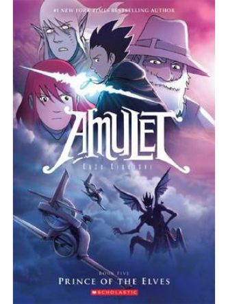 AMULET 5 : PRINCE OF THE ELVES