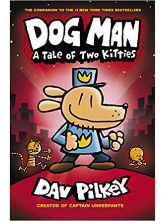 DOG MAN/3  A TALE OF TWO KITTIES