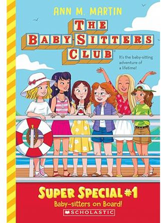 BABY SITTERS ON BOARD (BABY-SITTERS CLUB SUPER SPECIAL)
