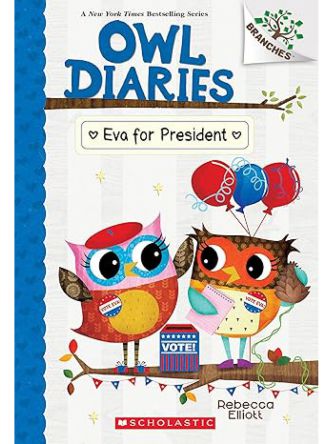OWL DIARIES EVA FOR PRESIDENT