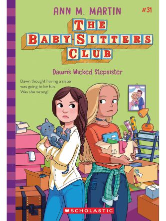 DAWNS WICKED STEPSISTER / BABY SITTERS CLUB #31