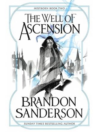 WELL OF ASCENSION (MISTBORN 2)