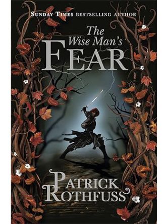 WISE MAN’S FEAR (KINGKILLER CHRONICLE BK 2)