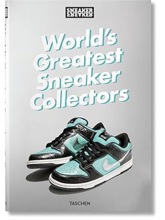 SNEAKER FREAKER. WORLD’S GREATEST SNEAKER COLLECTORS