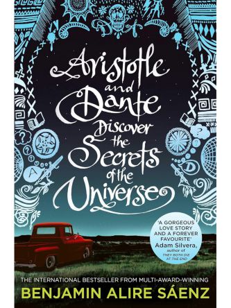 ARISTOTLE AND DANTE DISCOVER THE SECRETS OF THE UNIVERSE