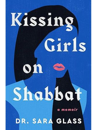 KISSING GIRLS ON SHABBAT