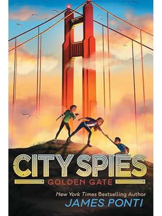 GOLDEN GATE (CITY SPIES #2 )
