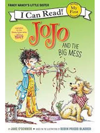 FANCY NANCY: JOJO AND THE BIG MESS STARTER READERS