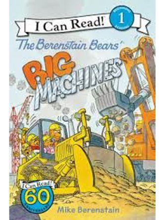 BERENSTAIN BEARS’ BIG MACHINES  THE L1