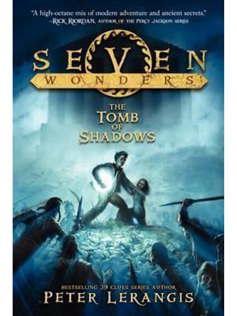 SEVEN WONDERS BK 3/ TOMB OF SHADOWS