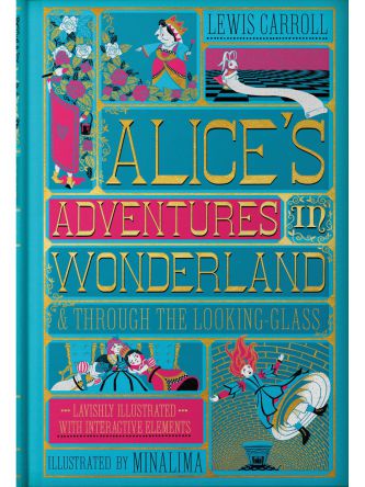 ALICE’S ADVENTURES IN WONDERLAND & THROUGH THE LOOKING-GLASS