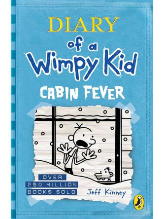 DIARY OF A WIMPY KID #6: CABIN FEVER