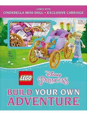 LEGO DISNEY PRINCESS BUILD YOUR OWN ADVENTURE