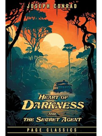 HEART OF DARKNESS AND THE SECRET AGENT
