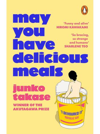 MAY YOU HAVE DELICIOUS MEALS