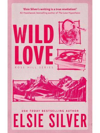 WILD LOVE (ROSE HILL#1)