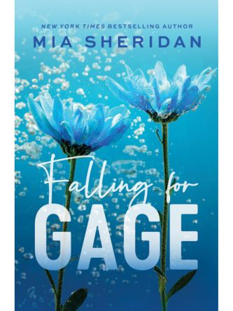 FALLING FOR GAGE