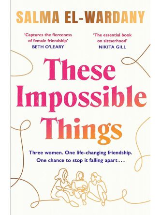 THESE IMPOSSIBLE THINGS