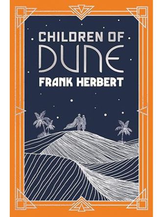 CHILDREN OF DUNE