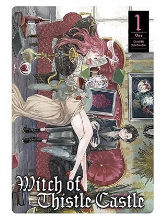 WITCH OF THISTLE CASTLE VOL1