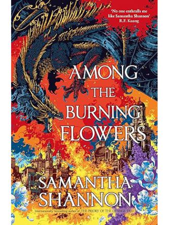 AMONG THE BURNING FLOWERS (ROOTS OF CHAOS #3)