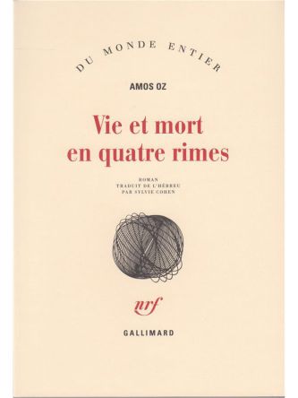 VIE ET MORT EN QUATRE RIMES