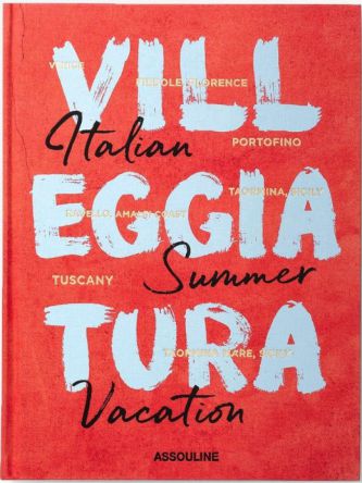 VILLEGGIAGTURA  : ITALIAN SUMMER VACATION