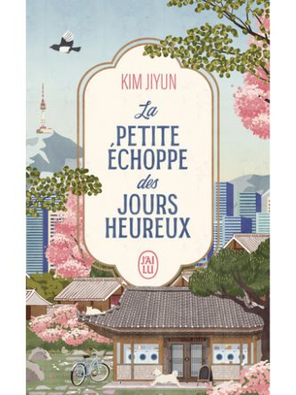PETITE ECHOPPE DES JOURS HEUREUX