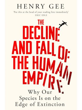 DECLINE AND FALL OF THE HUMAN EMPIRE